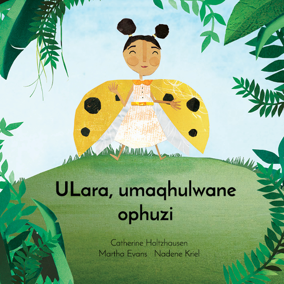 Lara the Yellow Ladybird (isiZulu) (Audio)