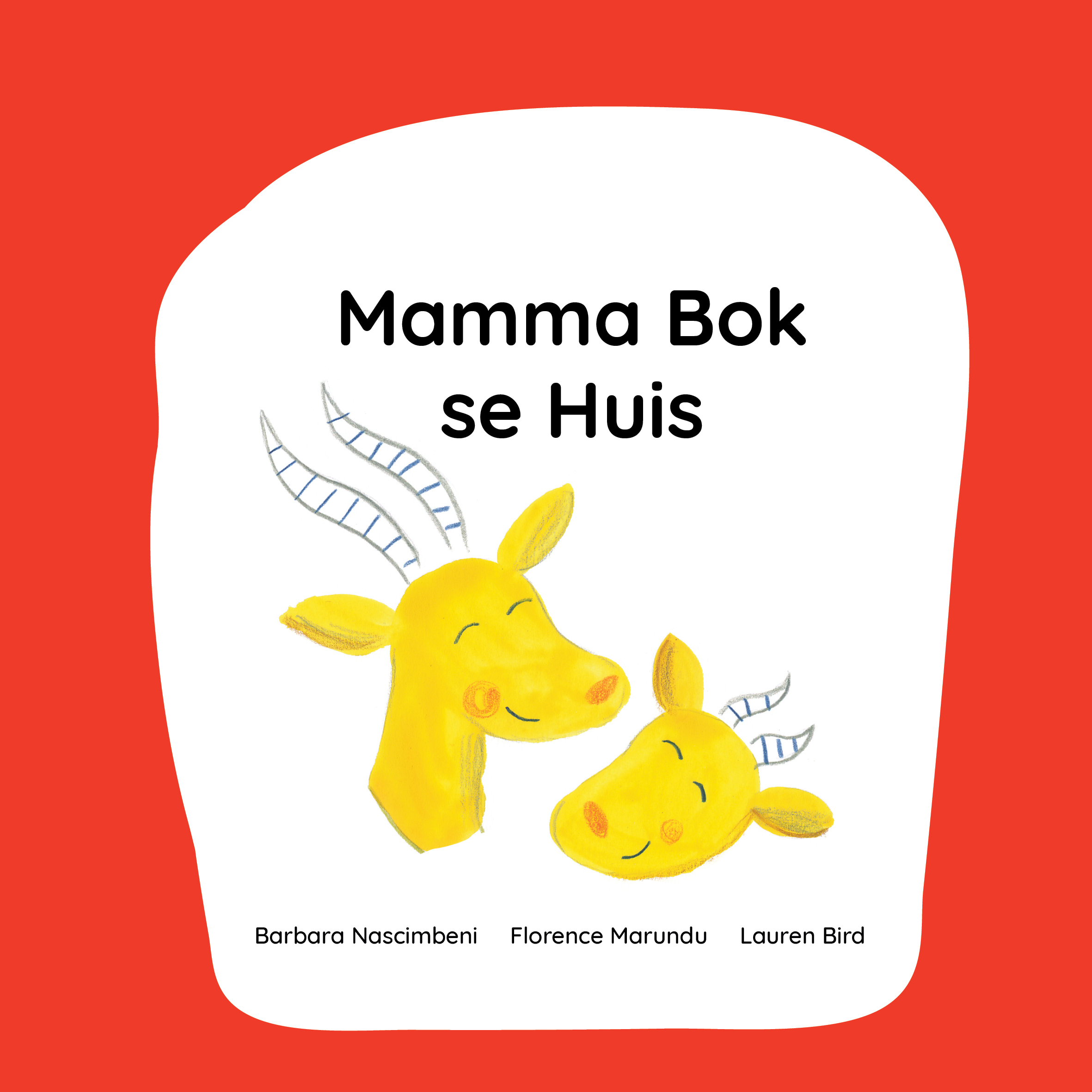 Mama Antelope's House (Afrikaans)