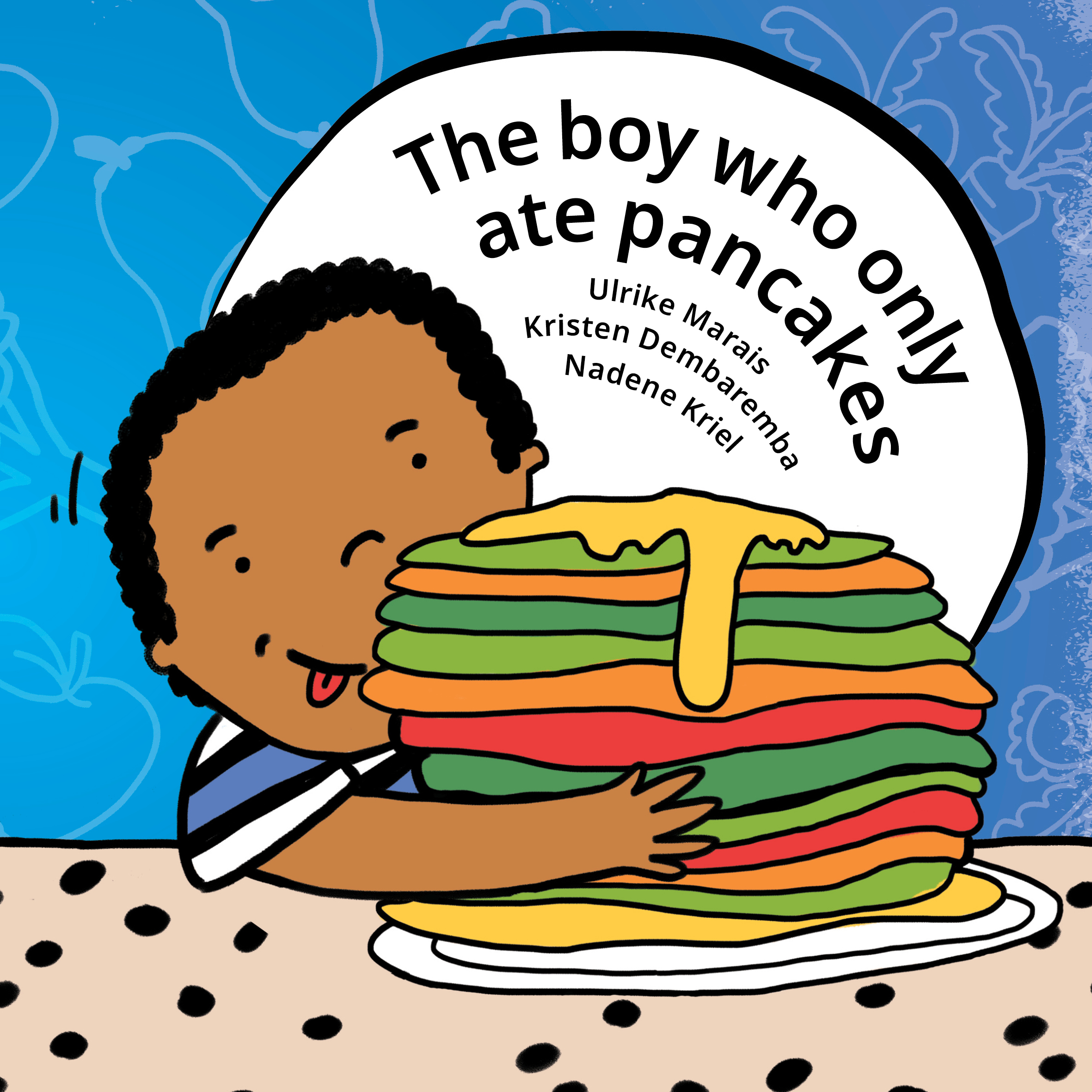 The Boy who only ate Pancakes (English)